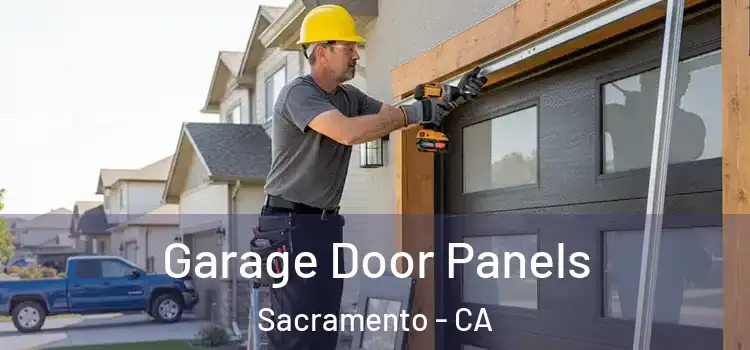  Garage Door Panels Sacramento - CA