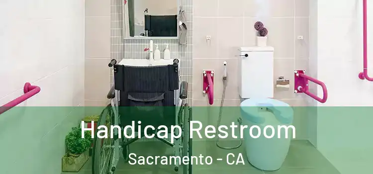 Handicap Restroom Sacramento - CA